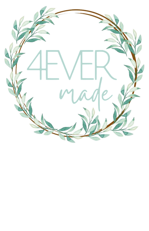 4EVER made