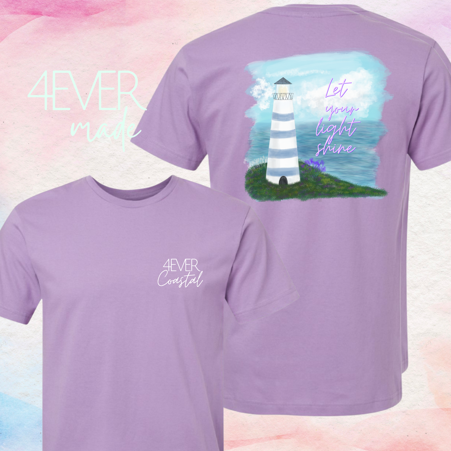 4EVER Coastal (Let your light shine)