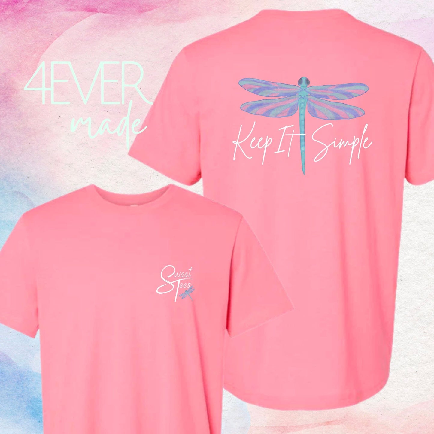 4EVER Sweet Tees (Keep it Simple) youth