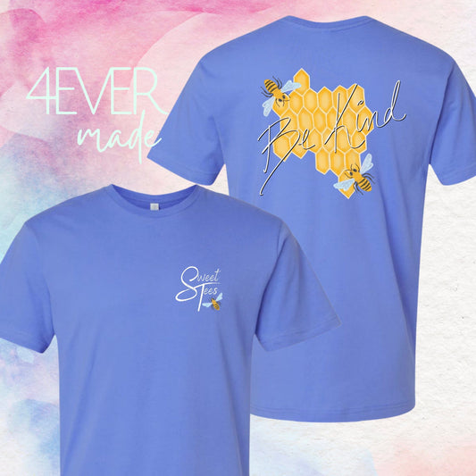 4EVER Sweet Tees (Be Kind) youth